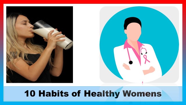 10 habits of healty women