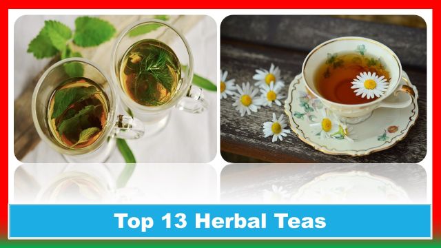 top 13 herbal teas