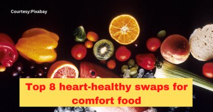Top 8 heart-healthy swaps for comfort food