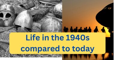 Life in the 1940s compared to today