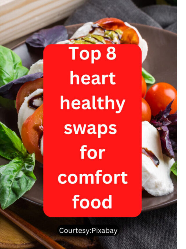 top 8 heart healthy swaps