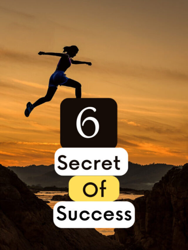 6 secret of Success
