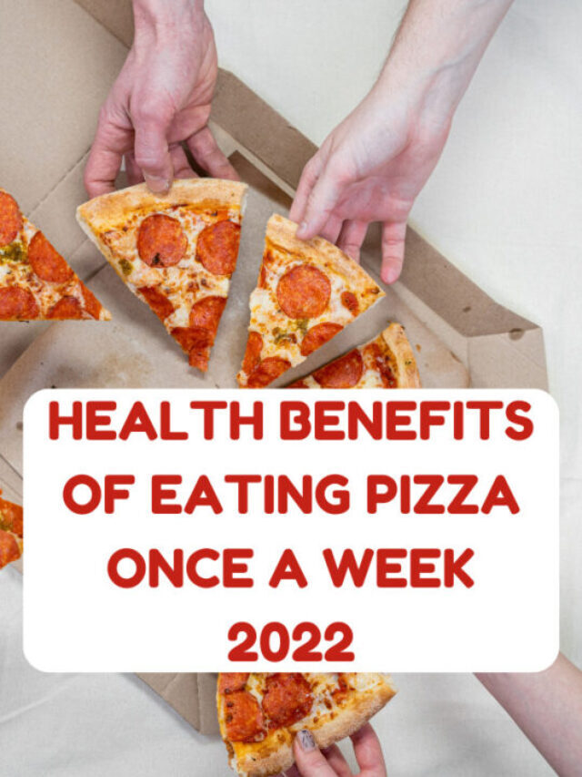Health benefits of Pizza eating