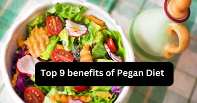 Top 9 benefits of Pegan Diet